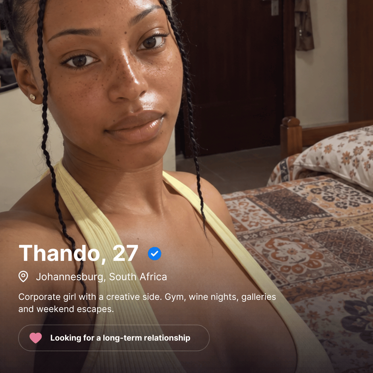 Thando, 27, in Johannesburg, South Africa. Enjoys the gym, galleries and weekend escapes; looking for a long-term relationship.